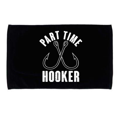 Funny Part Time Hooker Fishing Fan Microfiber Hand Towel