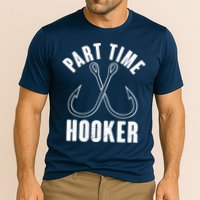 Funny Part Time Hooker Fishing Fan Performance Shirt