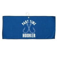 Funny Part Time Hooker Fishing Fan Large Microfiber Waffle Golf Towel