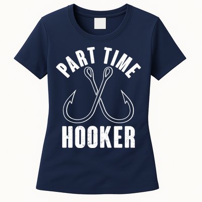 Funny Part Time Hooker Fishing Fan Womens T-Shirt