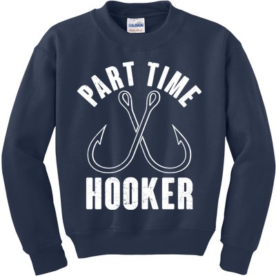 Funny Part Time Hooker Fishing Fan Kids Sweatshirt