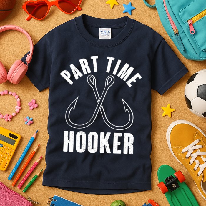 Funny Part Time Hooker Fishing Fan Kids T-Shirt