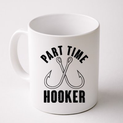 Funny Part Time Hooker Fishing Fan Coffee Mug