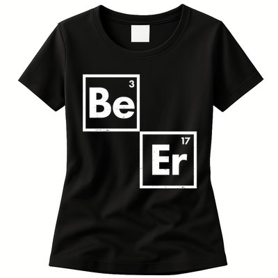 Funny Periodic Table Elements Be Er Beer Womens T-Shirt