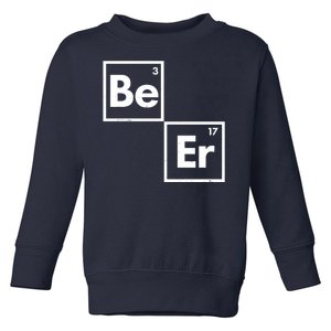 Funny Periodic Table Elements Be Er Beer Toddler Sweatshirt