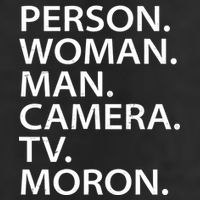 Funny Person Woman Man Camera TV Moron Adult Drive Performance Visor