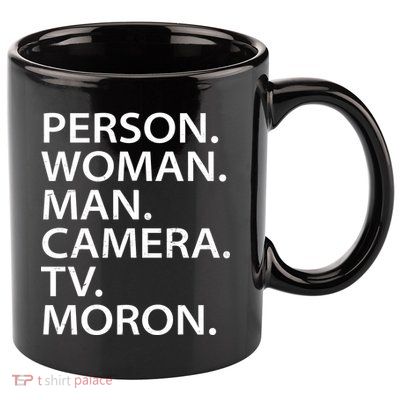 Funny Person Woman Man Camera TV Moron 11oz C Handle Ceramic Mug