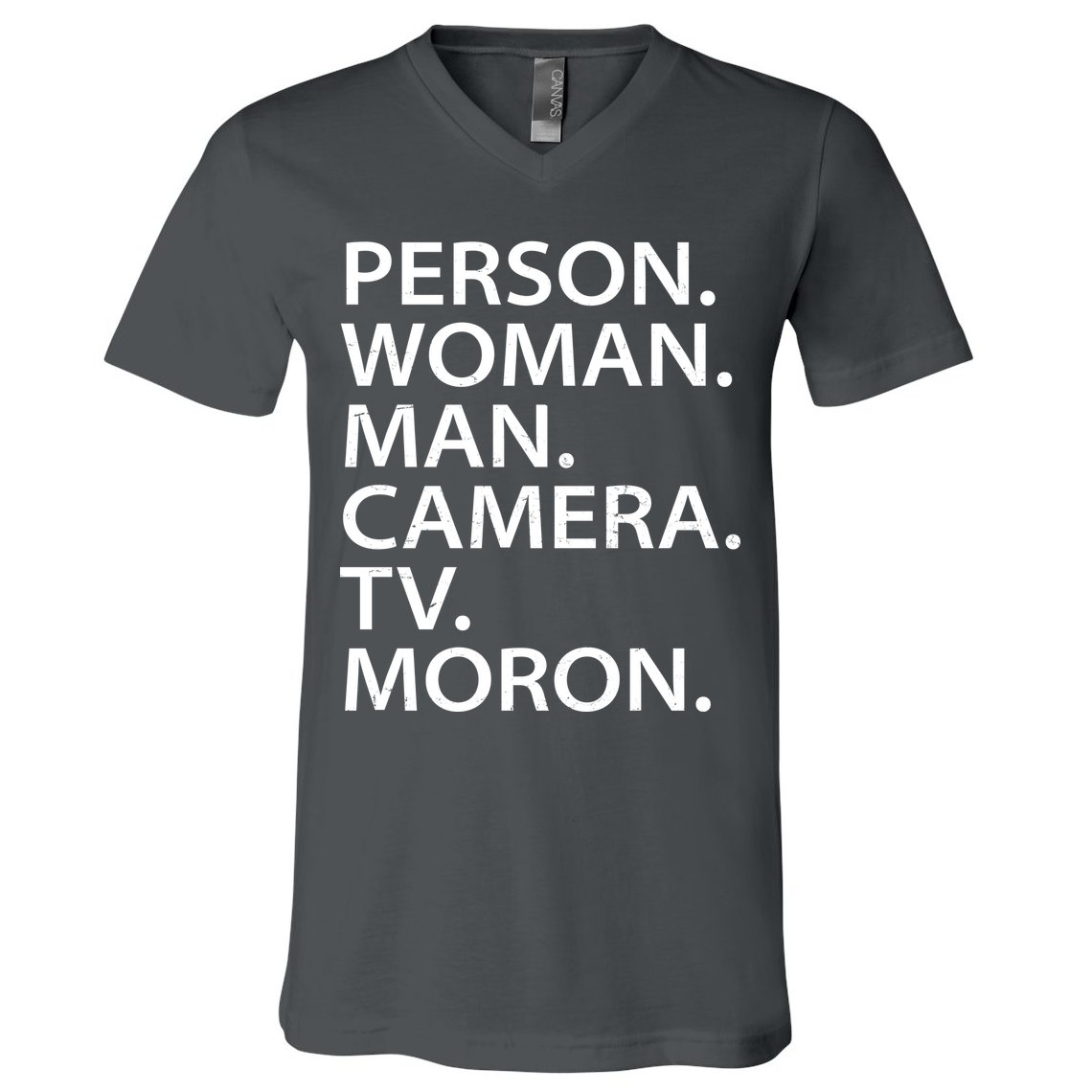 Funny Person Woman Man Camera TV Moron V-Neck T-Shirt