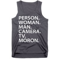 Funny Person Woman Man Camera TV Moron Tank Top