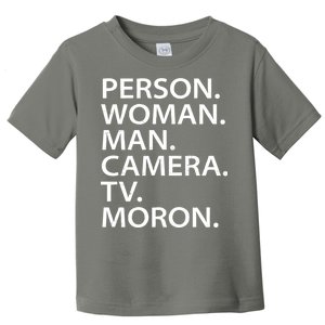 Funny Person Woman Man Camera TV Moron Toddler T-Shirt