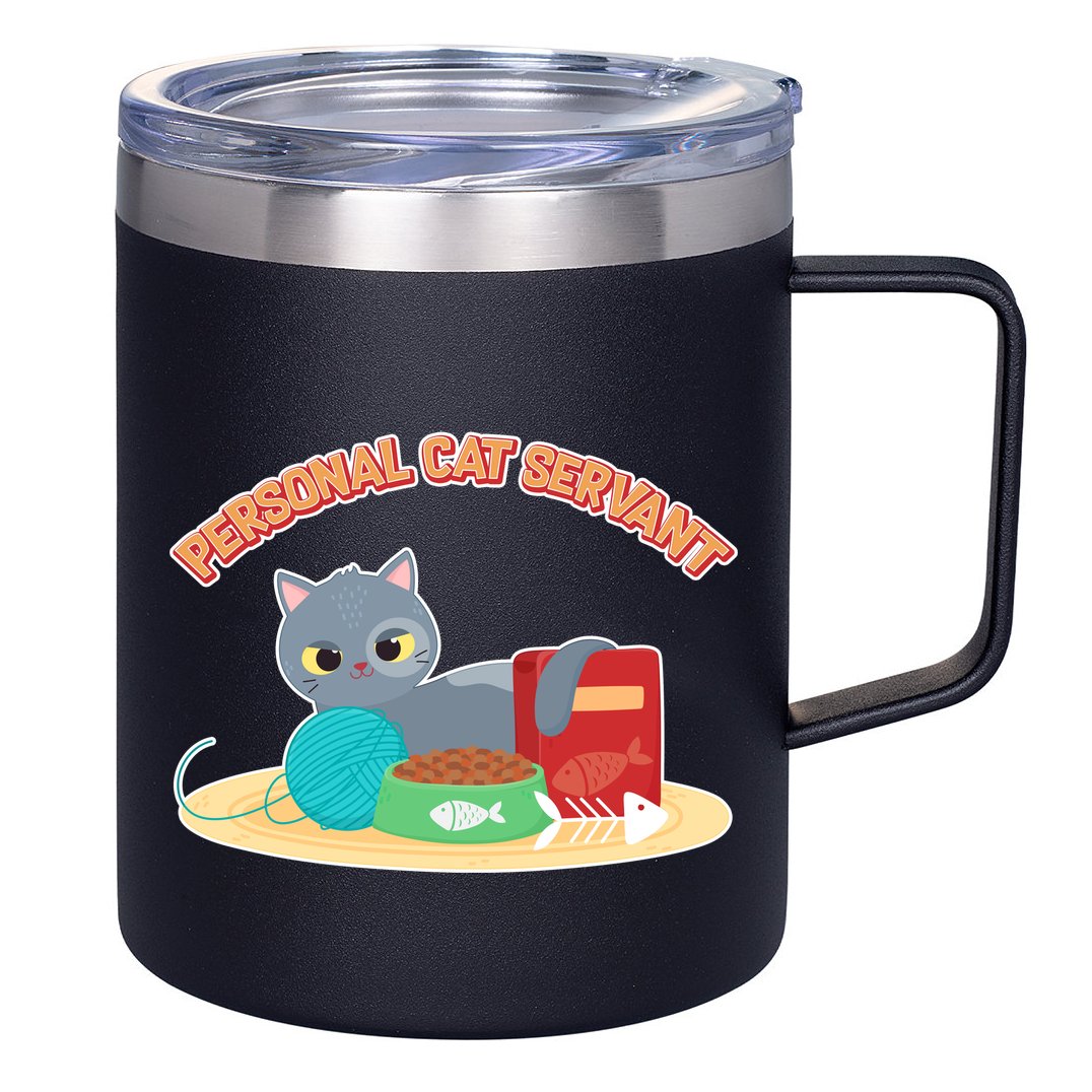 Funny Personal Cat Servant 12oz Stainless Steel Coffee Mug