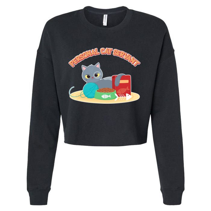 Funny Personal Cat Servant Cropped Pullover Crew