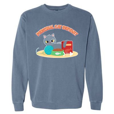 Funny Personal Cat Servant Garment-Dyed Sweatshirt