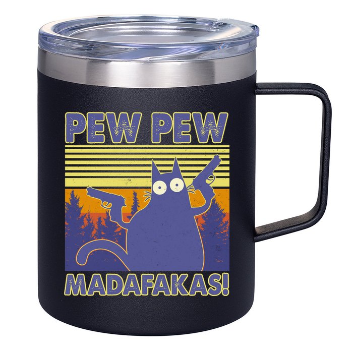 Funny Pew Pew Madafakas 12oz Stainless Steel Coffee Mug