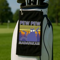 Funny Pew Pew Madafakas Golf Towel