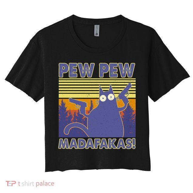 Funny Pew Pew Madafakas Crop Top