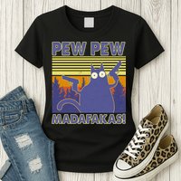 Funny Pew Pew Madafakas Womens T-Shirt