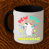 Funny Pew Pew Madafakas Unicorn Mug