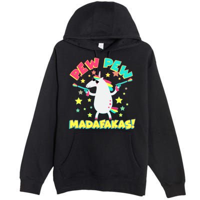Funny Pew Pew Madafakas Unicorn Premium Pullover Hoodie