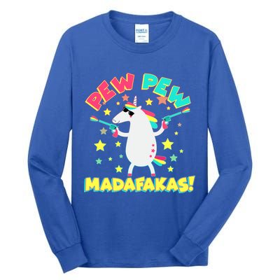 Funny Pew Pew Madafakas Unicorn Tall Long Sleeve T-Shirt