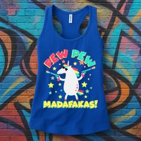 Funny Pew Pew Madafakas Unicorn Womens Tank Top
