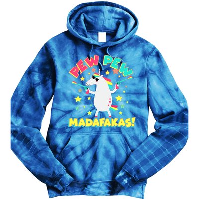 Funny Pew Pew Madafakas Unicorn Tie Dye Hoodie