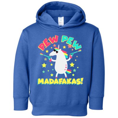 Funny Pew Pew Madafakas Unicorn Toddler Hoodie