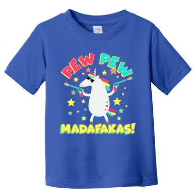 Funny Pew Pew Madafakas Unicorn Toddler T-Shirt