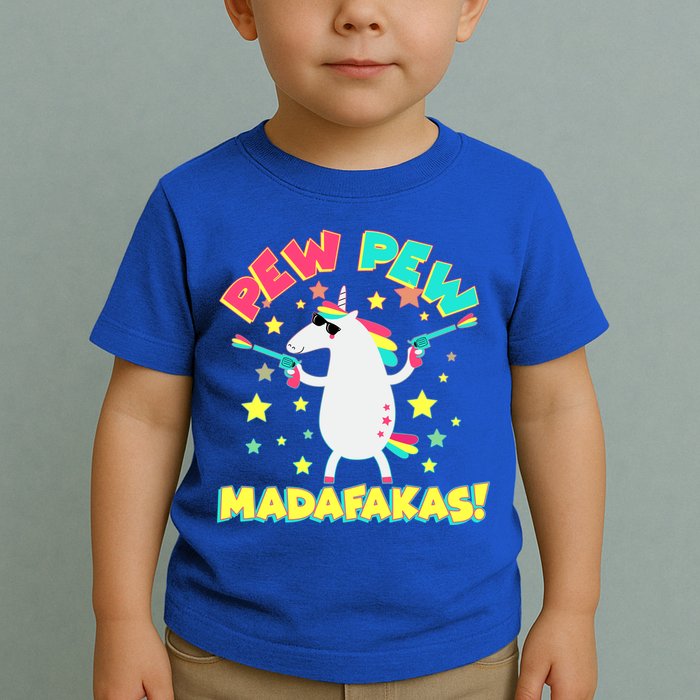 Funny Pew Pew Madafakas Unicorn Toddler T-Shirt