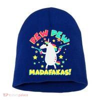 Funny Pew Pew Madafakas Unicorn Short Acrylic Beanie