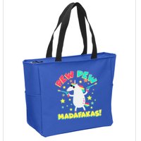 Funny Pew Pew Madafakas Unicorn Zip Tote Bag
