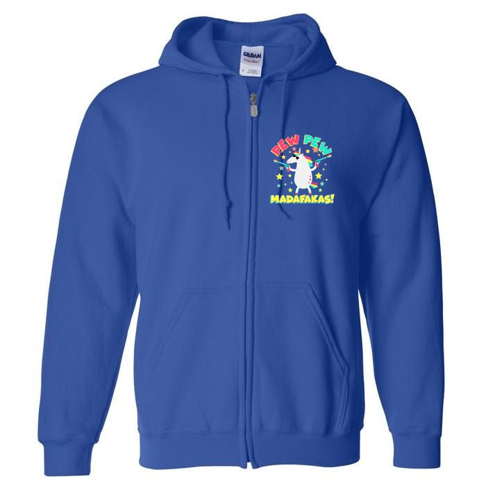 Funny Pew Pew Madafakas Unicorn Full Zip Hoodie