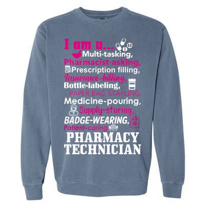 Funny Pharmacy Technician Garment-Dyed Sweatshirt