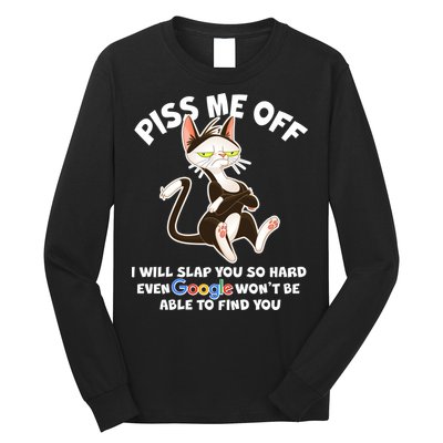 Funny Piss Me Off Cat Meme Long Sleeve Shirt