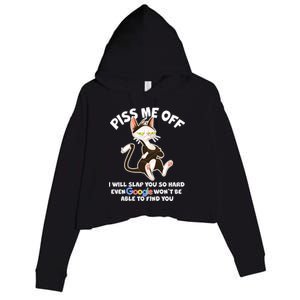 Funny Piss Me Off Cat Meme Crop Fleece Hoodie