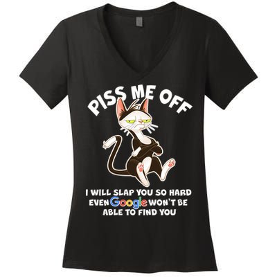 Funny Piss Me Off Cat Meme Women's V-Neck T-Shirt