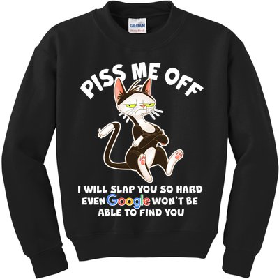 Funny Piss Me Off Cat Meme Kids Sweatshirt