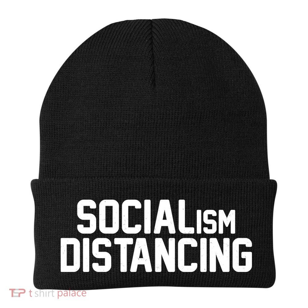 Funny Political Socialism Distancing  Beanie