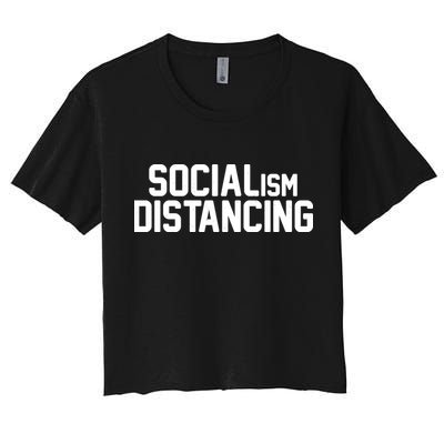 Funny Political Socialism Distancing  Crop Top
