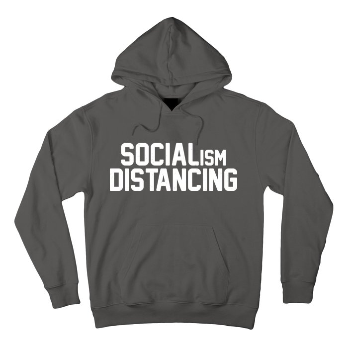 Funny Political Socialism Distancing  Hoodie