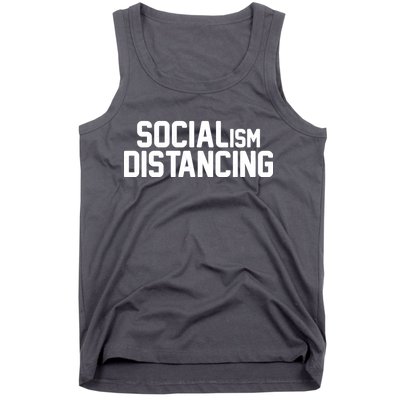 Funny Political Socialism Distancing  Tank Top