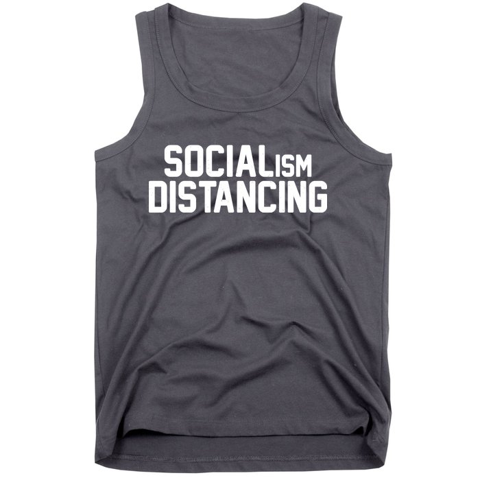 Funny Political Socialism Distancing  Tank Top