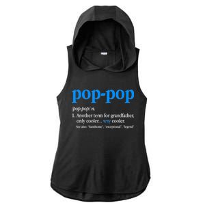 Funny Pop Pop Definition Cool Fathers Day Ladies PosiCharge Tri-Blend Wicking Draft Hoodie Tank