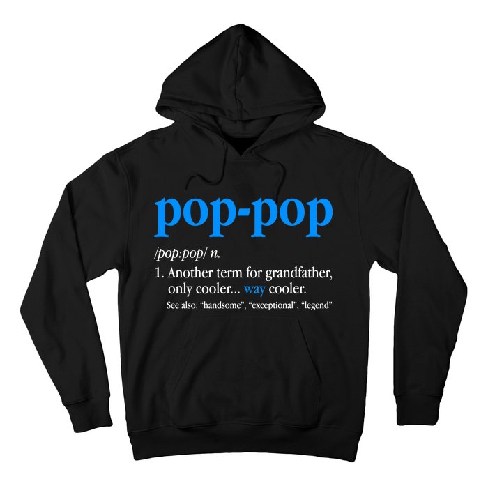 Funny Pop Pop Definition Cool Fathers Day Hoodie