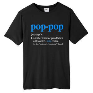 Funny Pop Pop Definition Cool Fathers Day Tall Fusion ChromaSoft Performance T-Shirt