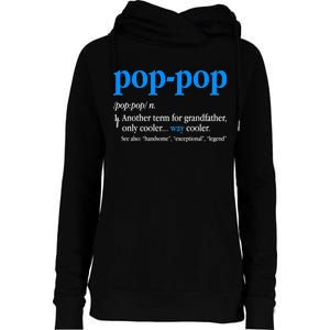 Funny Pop Pop Definition Cool Fathers Day Womens Funnel Neck Pullover Hood