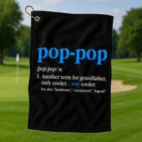 Funny Pop Pop Definition Cool Fathers Day Golf Towel