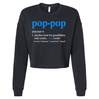 Funny Pop Pop Definition Cool Fathers Day Cropped Pullover Crew