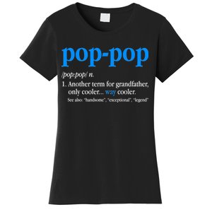 Funny Pop Pop Definition Cool Fathers Day Women's T-Shirt