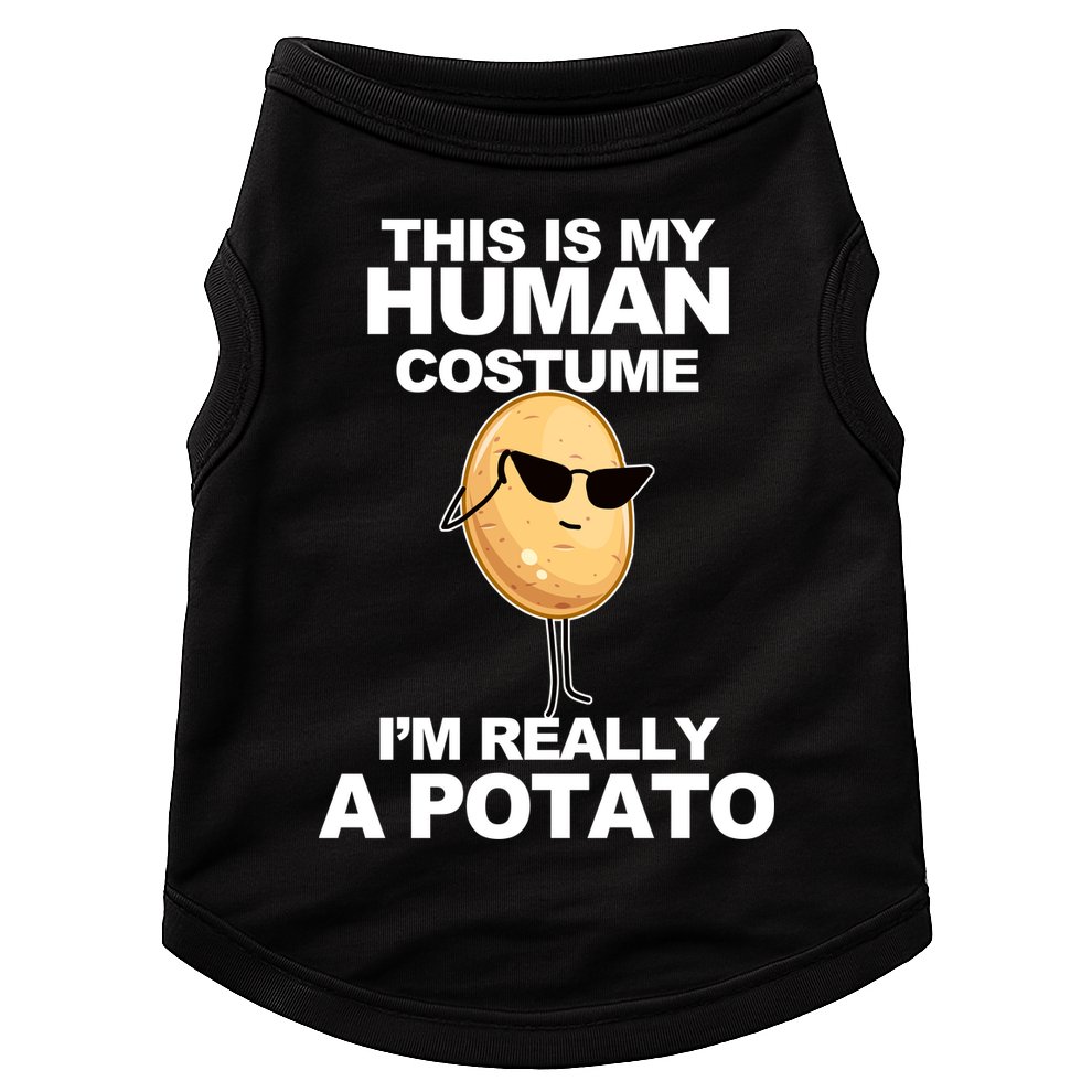Funny Potato This Is My Human Costume  Doggie Tank